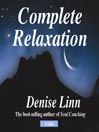 Complete Relaxation